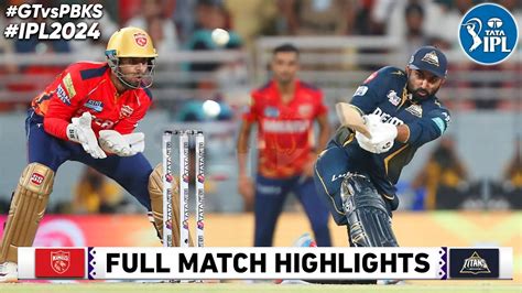 gujarat titans satta|IPL 2024, GT vs PBKS Match Highlights: शशांक  .